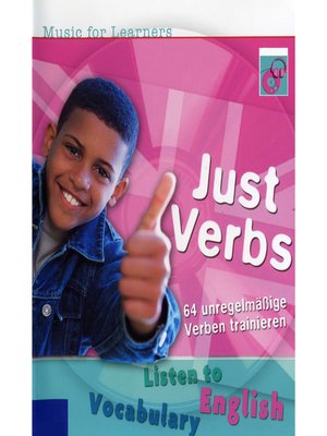 cover image of Music for Learners, Just Verbs--unregelmäßige Verben trainieren